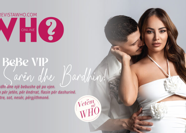 Ekskluzive/ Një BeBe VIP për Sarën dhe Bardhin!